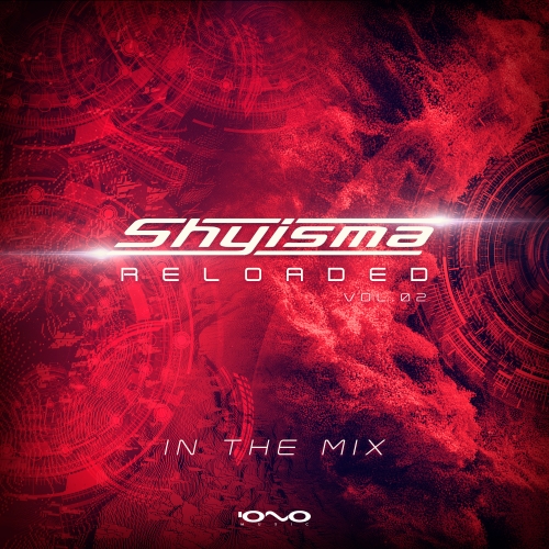 Reloaded, Vol. 2 (In the Mix) by Shyisma — official artwork